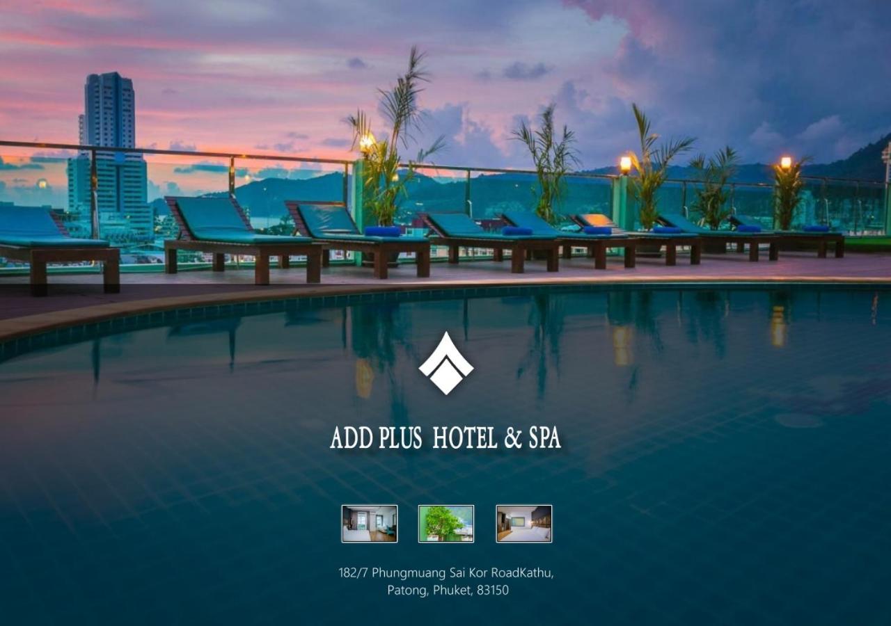 Add Plus Hotel & Spa Patong Exterior foto